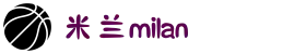 米兰·(milan)中国官方网站